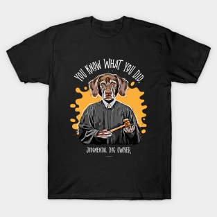 Judgmental Dog - Labrador funny silently judging pet T-Shirt